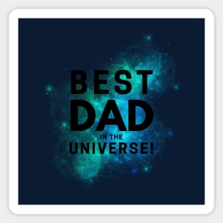 Best Dad In The Universe Sticker